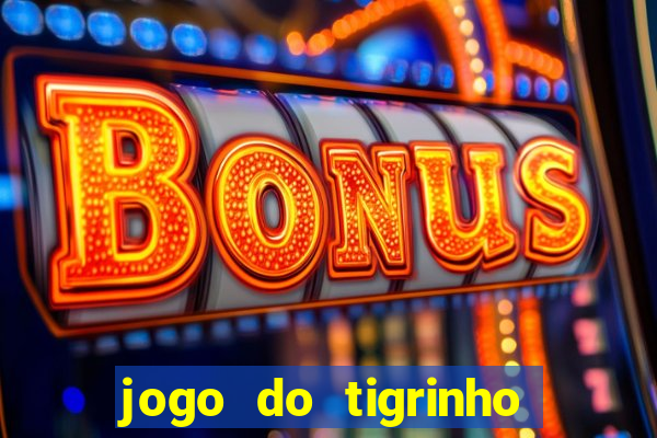 jogo do tigrinho pagando agora